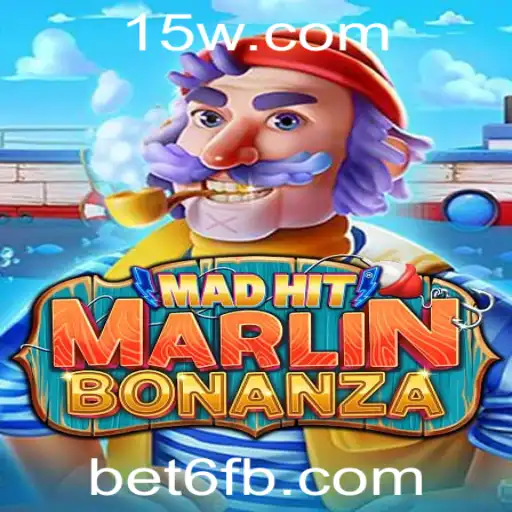 Descubra o Mundo Emocionante de MadHitMarlinBonanza e a Tendência Crescente do Bet6